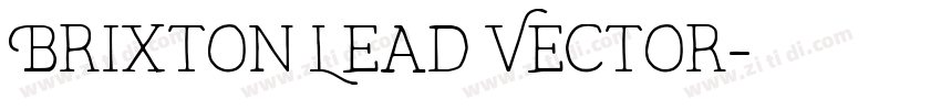 Brixton Lead Vector字体转换
